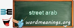 WordMeaning blackboard for street arab